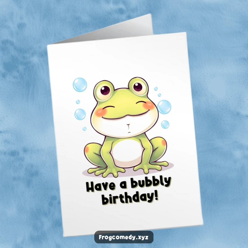 Funny Free Printable Birthday Card: Kawaii frog beaming with a giant grin while blowing colorful bubbles.