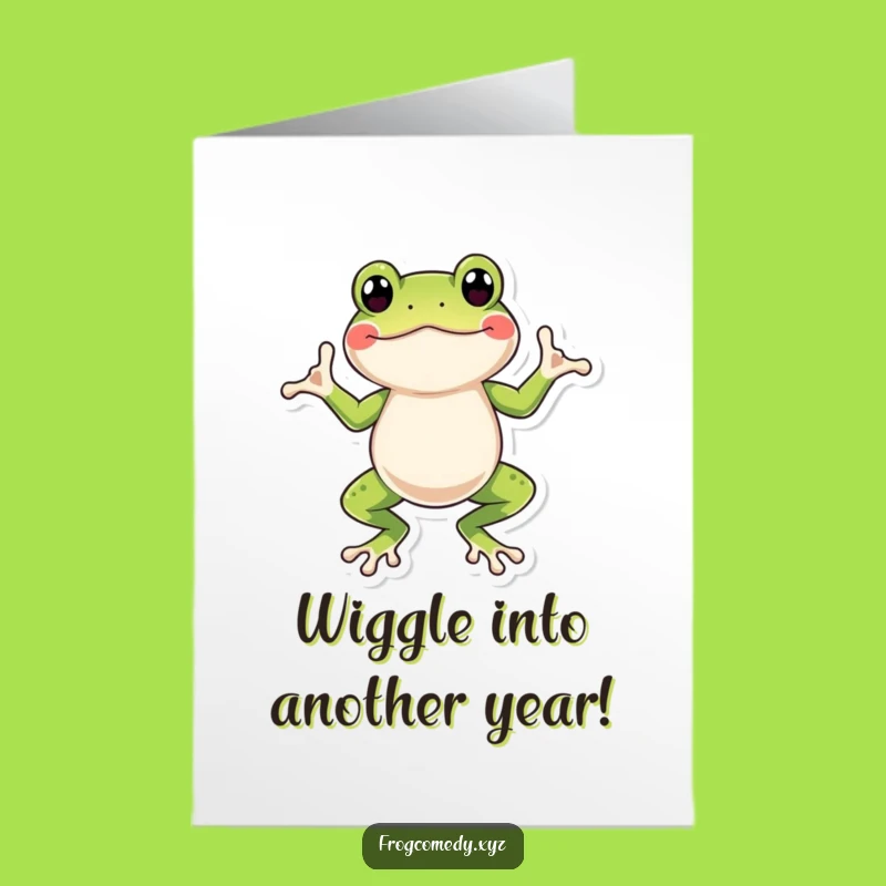 Free Printable Frog Birthday Card: Funny Wiggle Dance Downloadable Gift