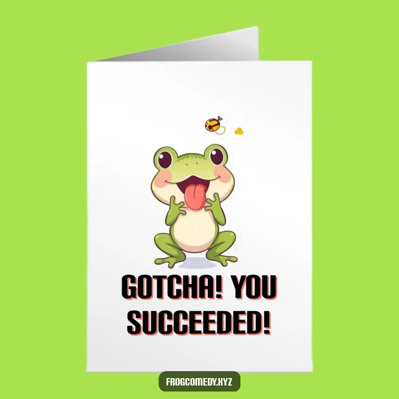 Free Printable Congrats Card: Frog Fly Catch Success, Witty Downloadable Gift for Achieving Goals