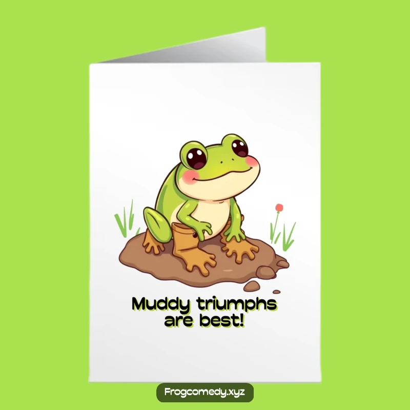 Free Printable Congrats Card: Frog's Mud Slide, Funny Downloadable Celebration Gift