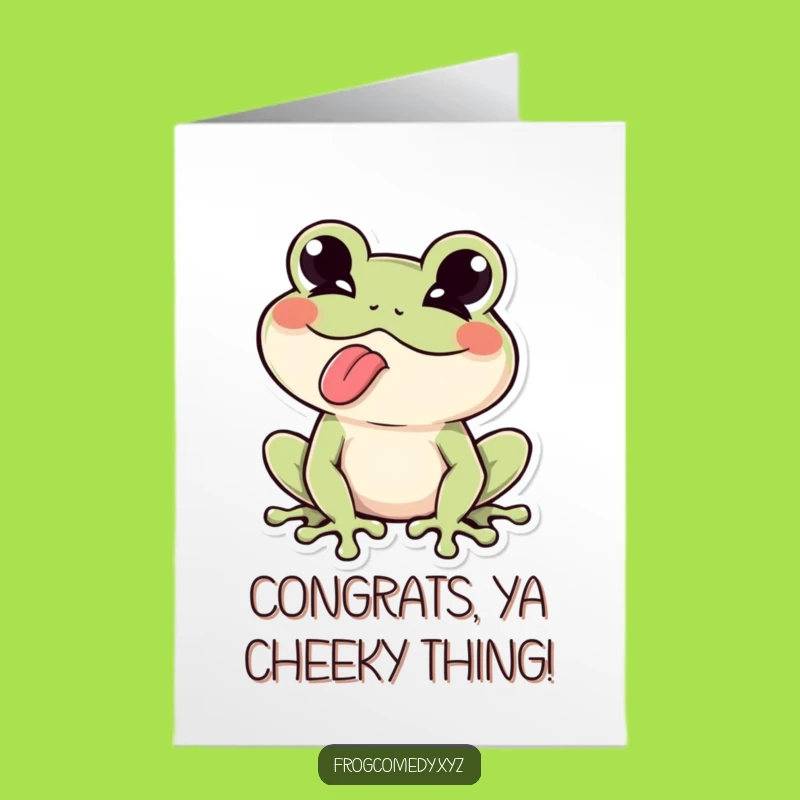 Free Printable Frog Congrats Card: Humorous Kawaii Wink Tongue Out Downloadable Gift