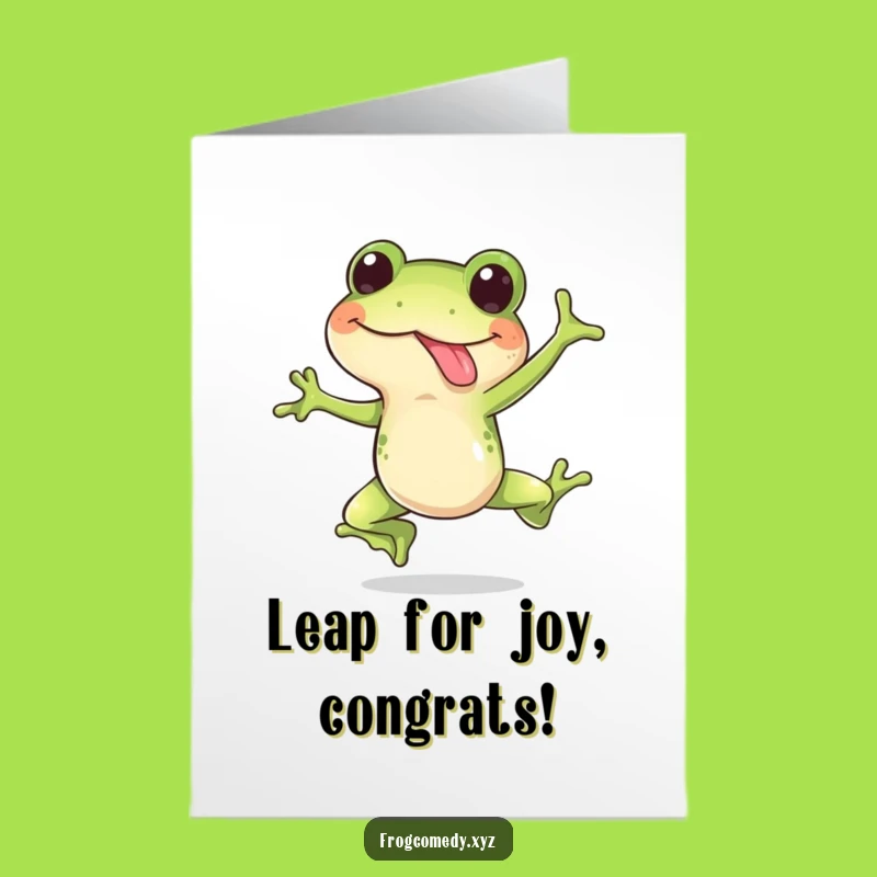 Free Printable Congrats Card: Frog's Leap of Joy - Funny Downloadable Gift
