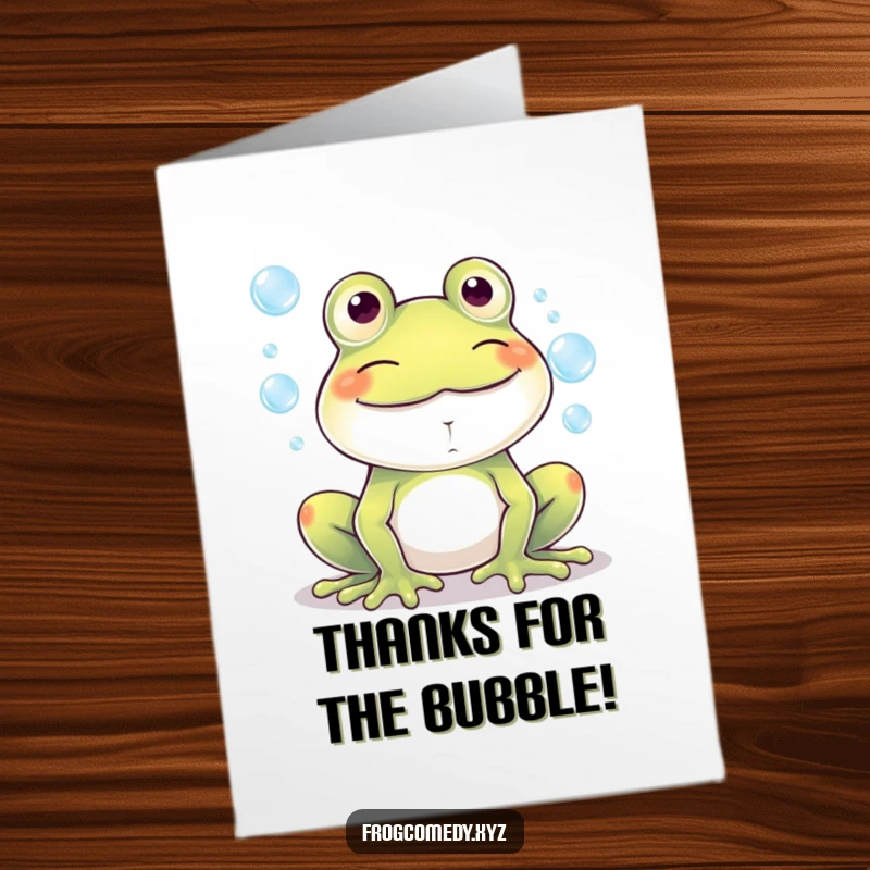 Funny Free Printable Thank You Card: Kawaii frog blowing big bubbles, sporting a huge, thankful grin.