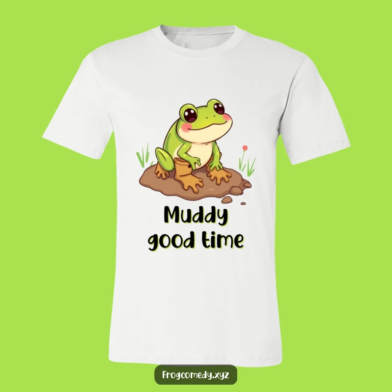Funny Mud Sliding Frog Boots T-Shirt: Messy Amphibian Tee, Ideal Funny Gift